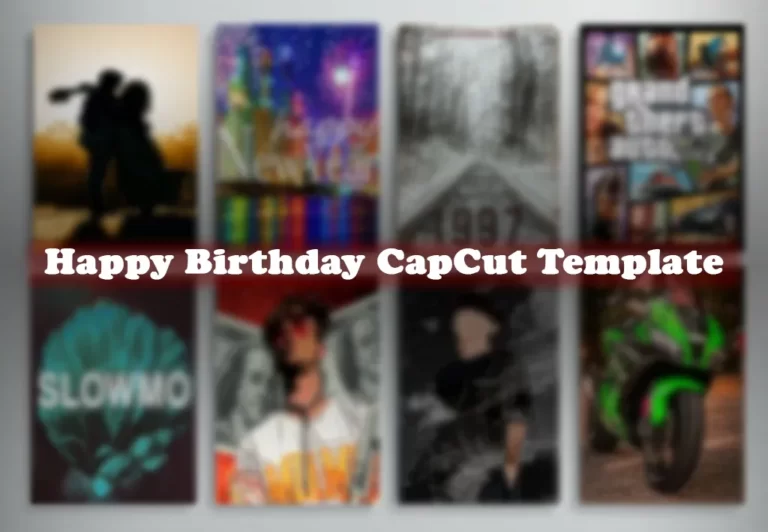 Happy Birthday CapCut templates